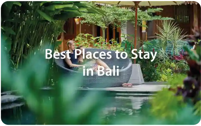 Best Places to Stay in Bali